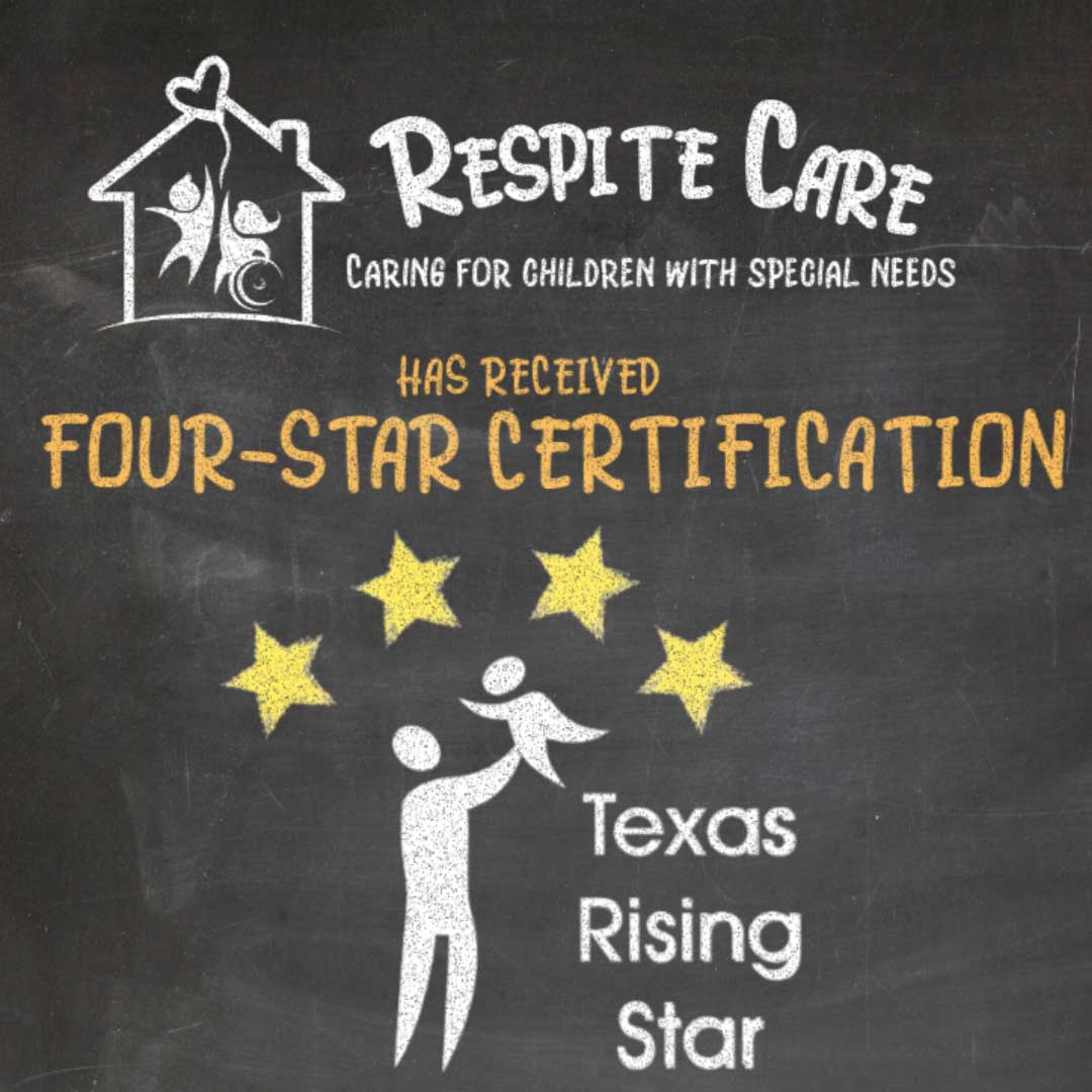Pizarra con el logotipo de Respite Care y la certificación de 4 estrellas Texas Rising Star